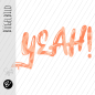 Preview: Bügelbild - " YEAH ! - Strokes Koralle "